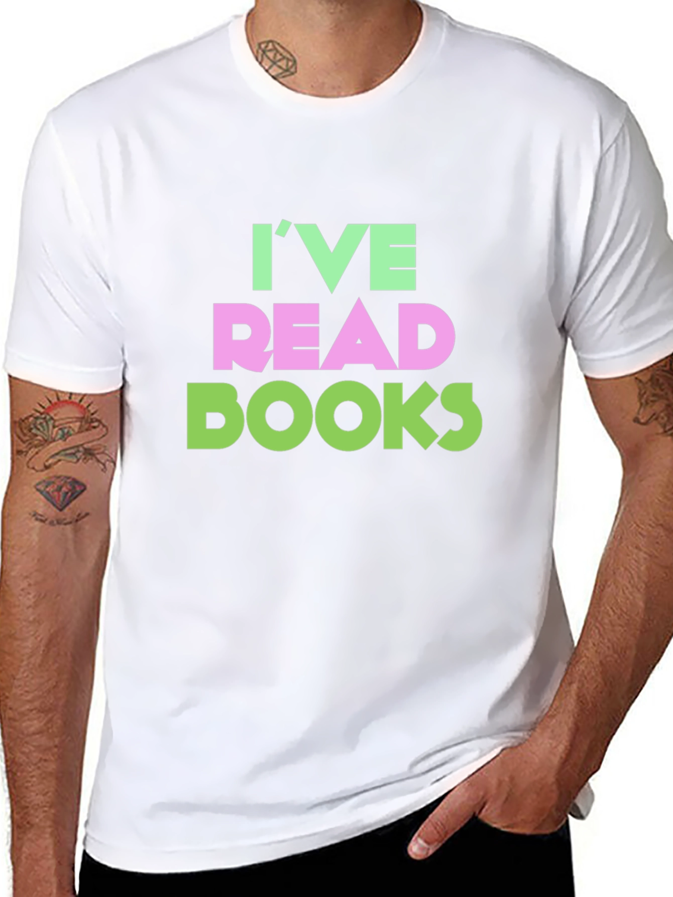 Ive Read Books Funny T-Shirt