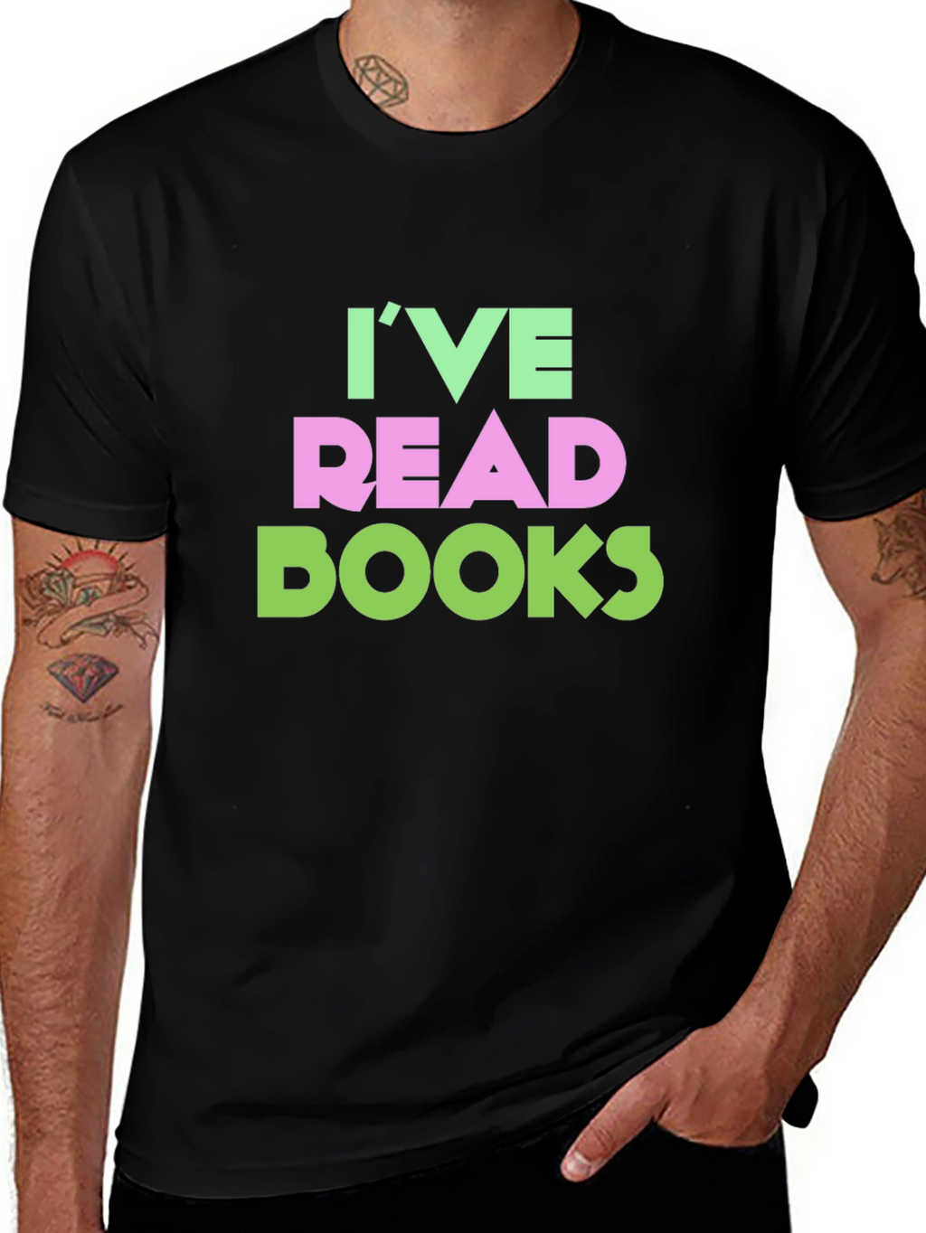 Ive Read Books Funny T-Shirt