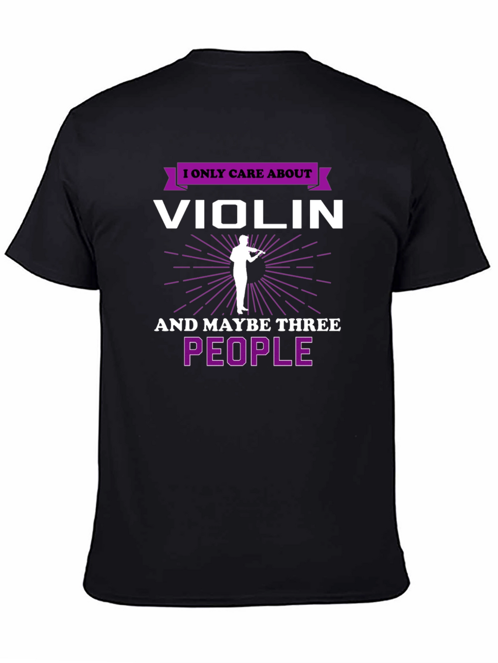I Only Care About Violin T-Shirt