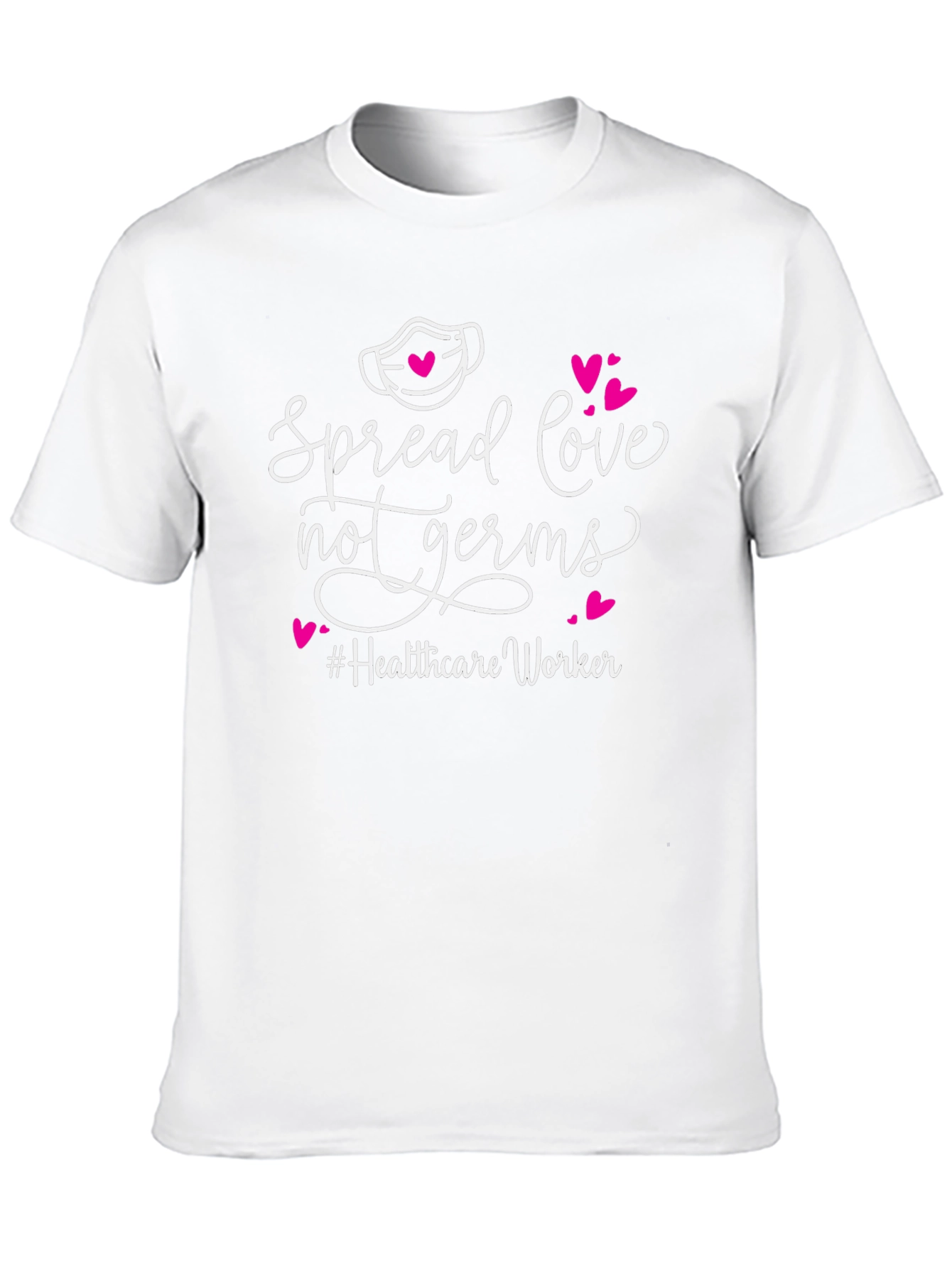 Spread Love Not Germs T-Shirt