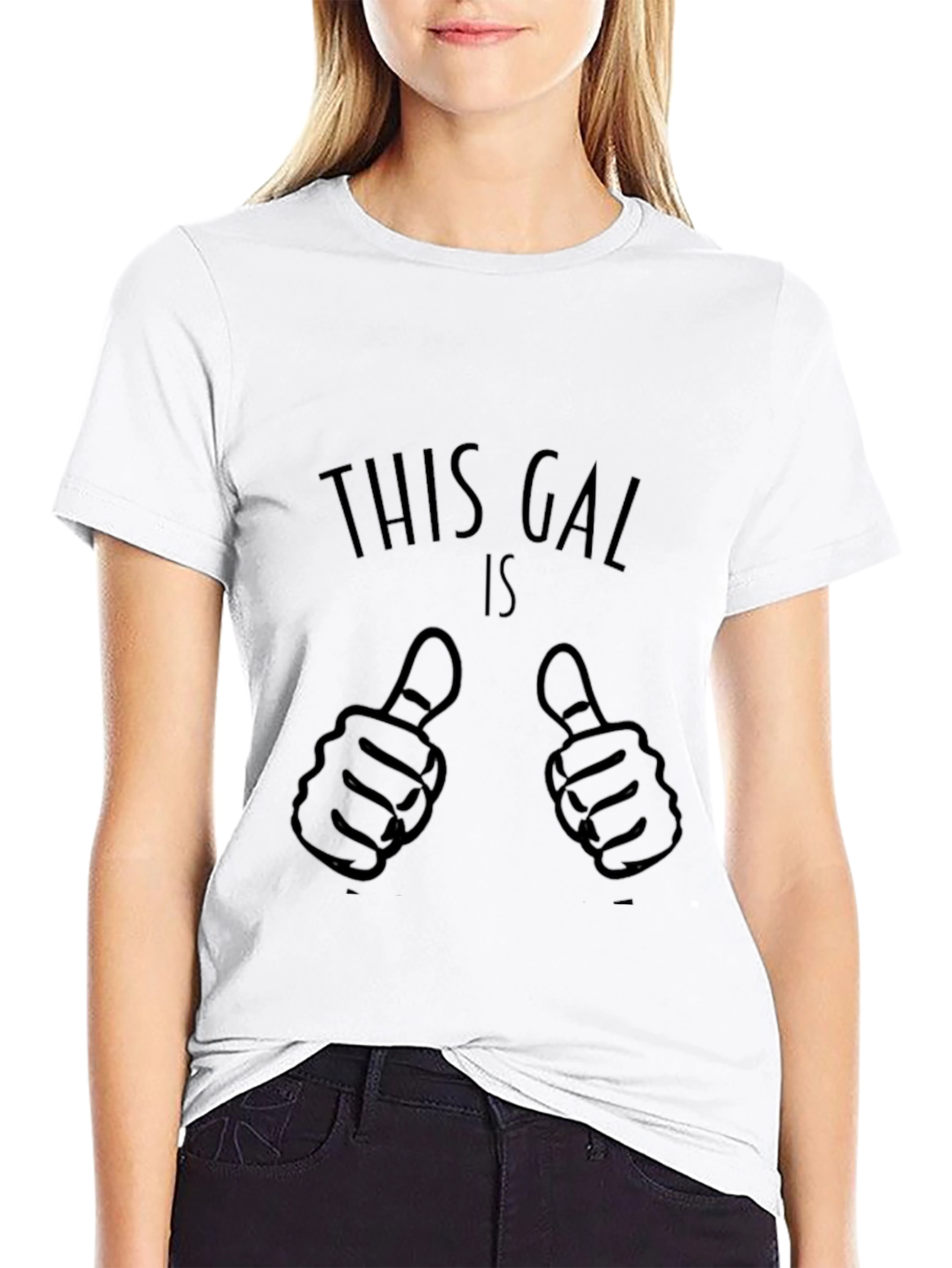 Funny Graphic Tee - This Gal Is Thumbs Up!