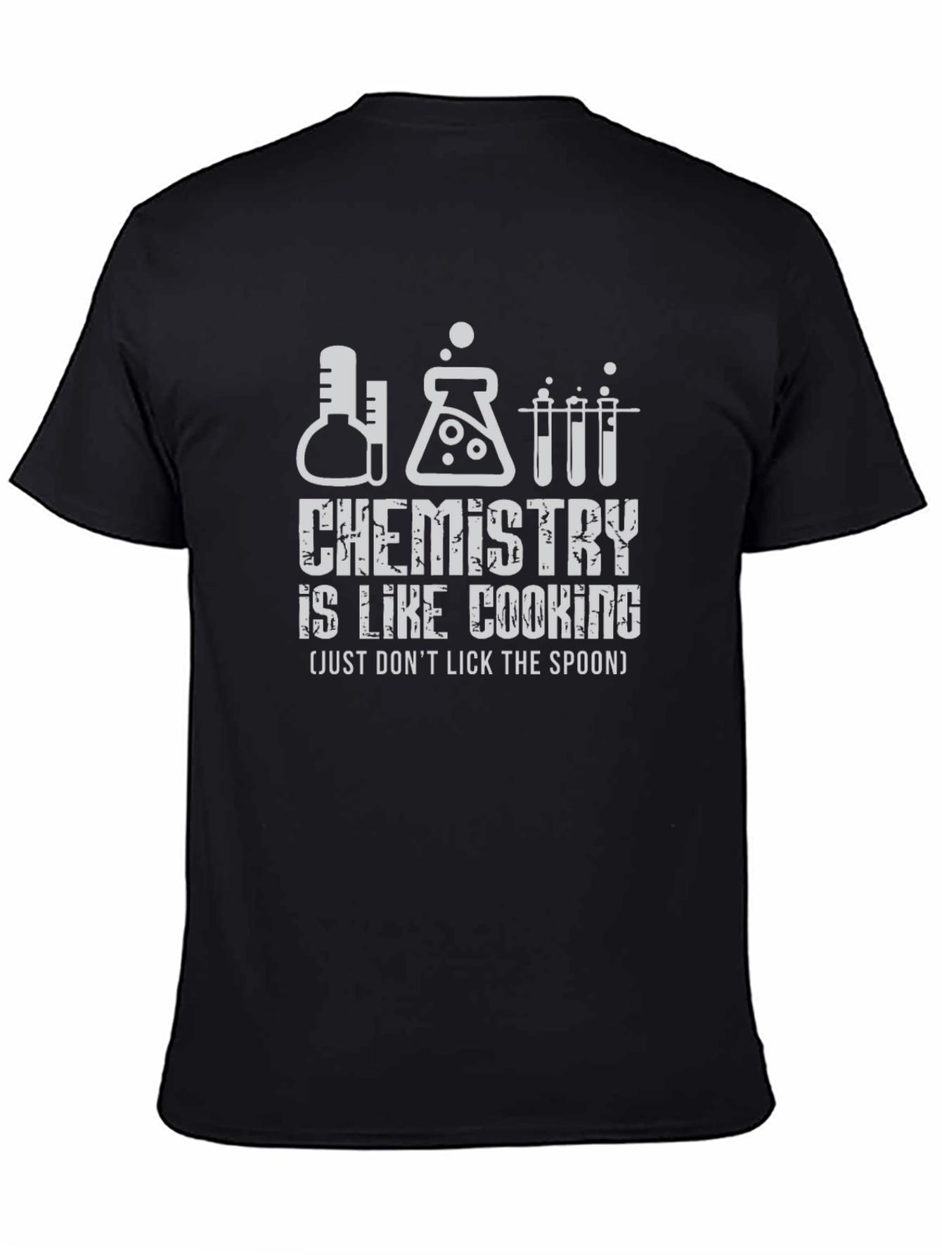 Chemistry is Like Cooking Graphic T-Shirt