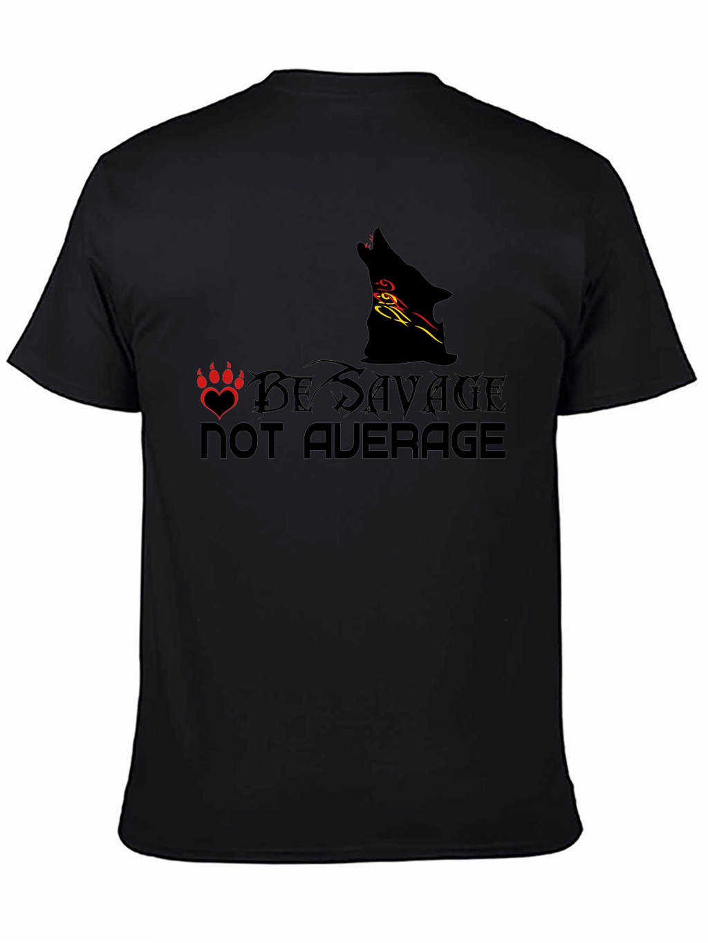 Be Savage Not Average Black Graphic Tee