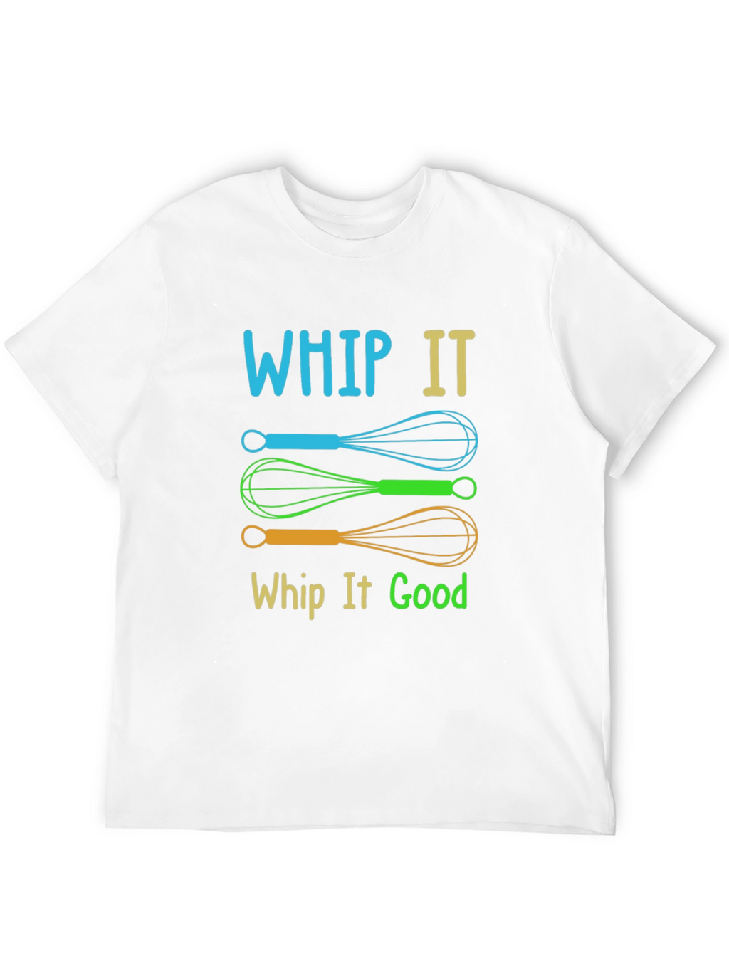 Whip It Good T-Shirt | Funky Kitchen Pun Tee