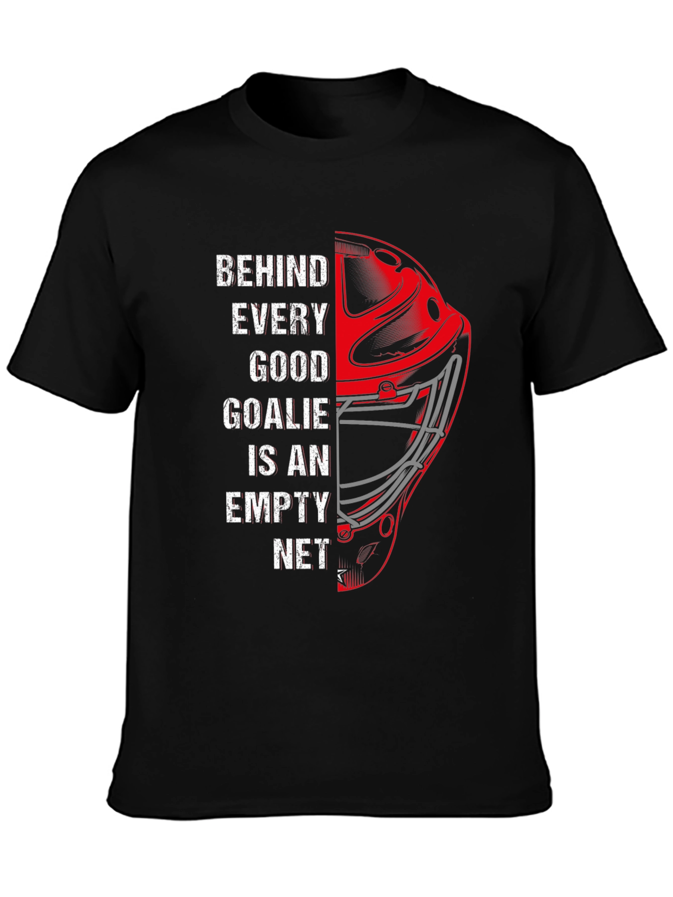 Hockey Goalie Graphic Tee - Behind Every Good Goalie