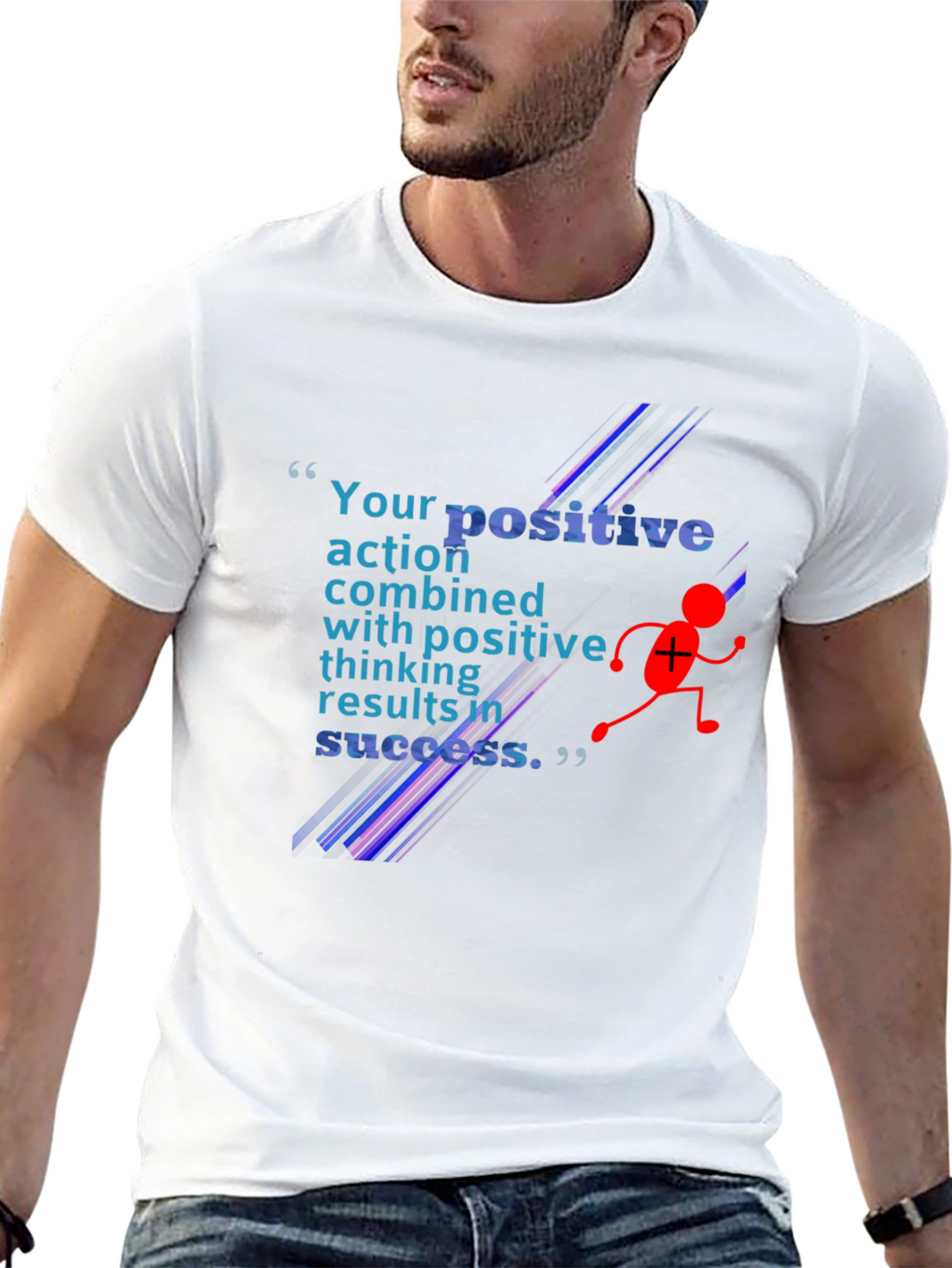 Positive Action T-Shirt - Motivational Design