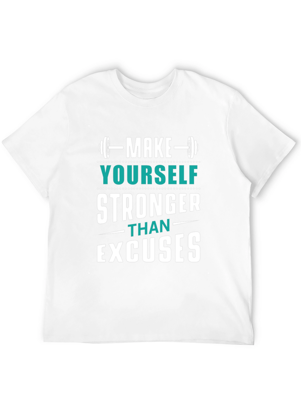 Motivational Fitness T-Shirt - Make Yourself Stronger