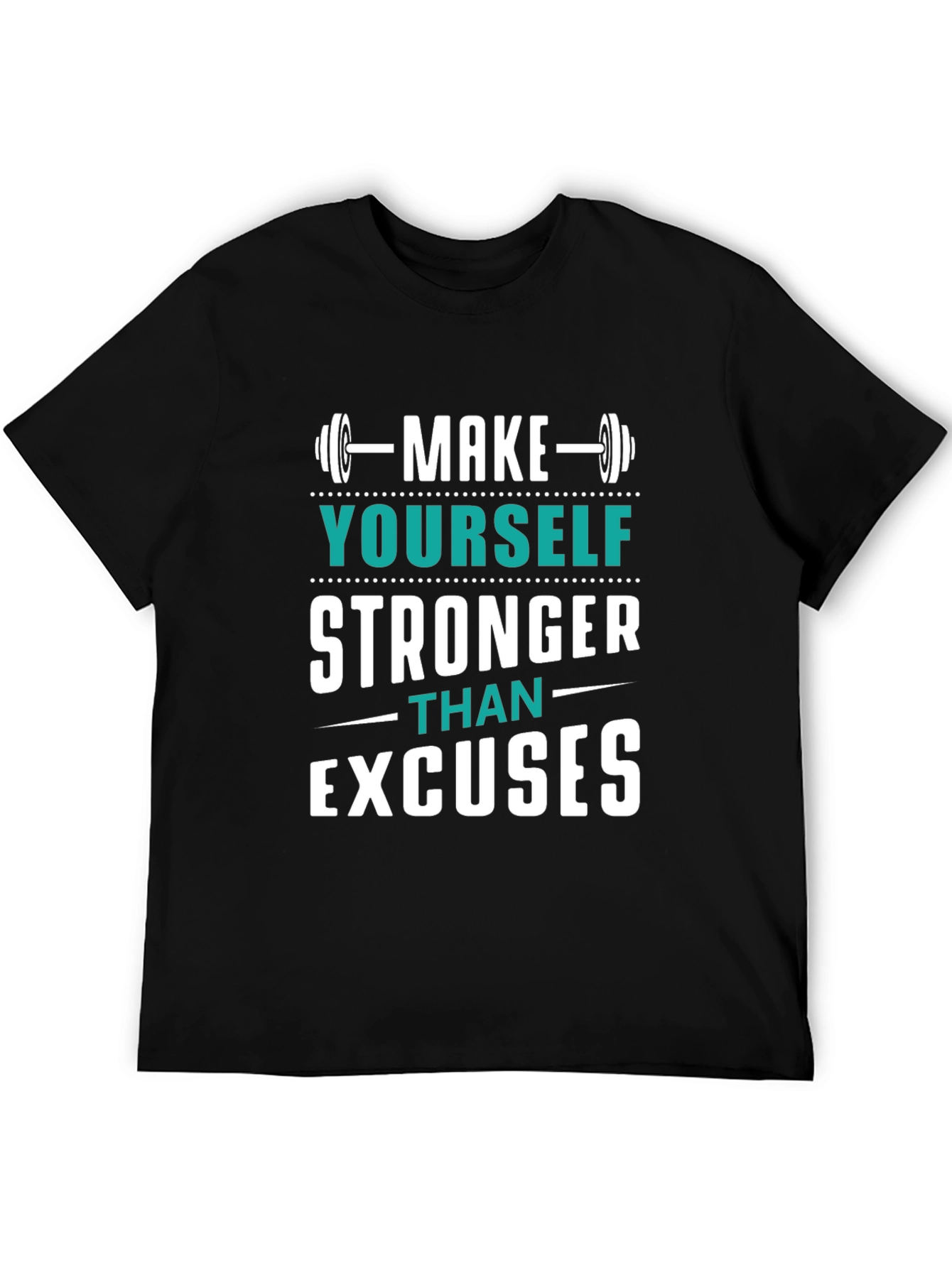 Motivational Fitness T-Shirt - Make Yourself Stronger