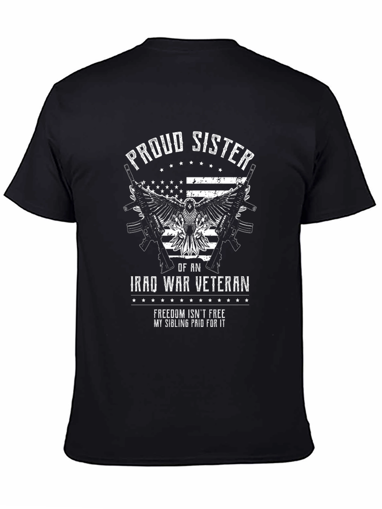 Proud Sister Iraq War Veteran Graphic T-Shirt