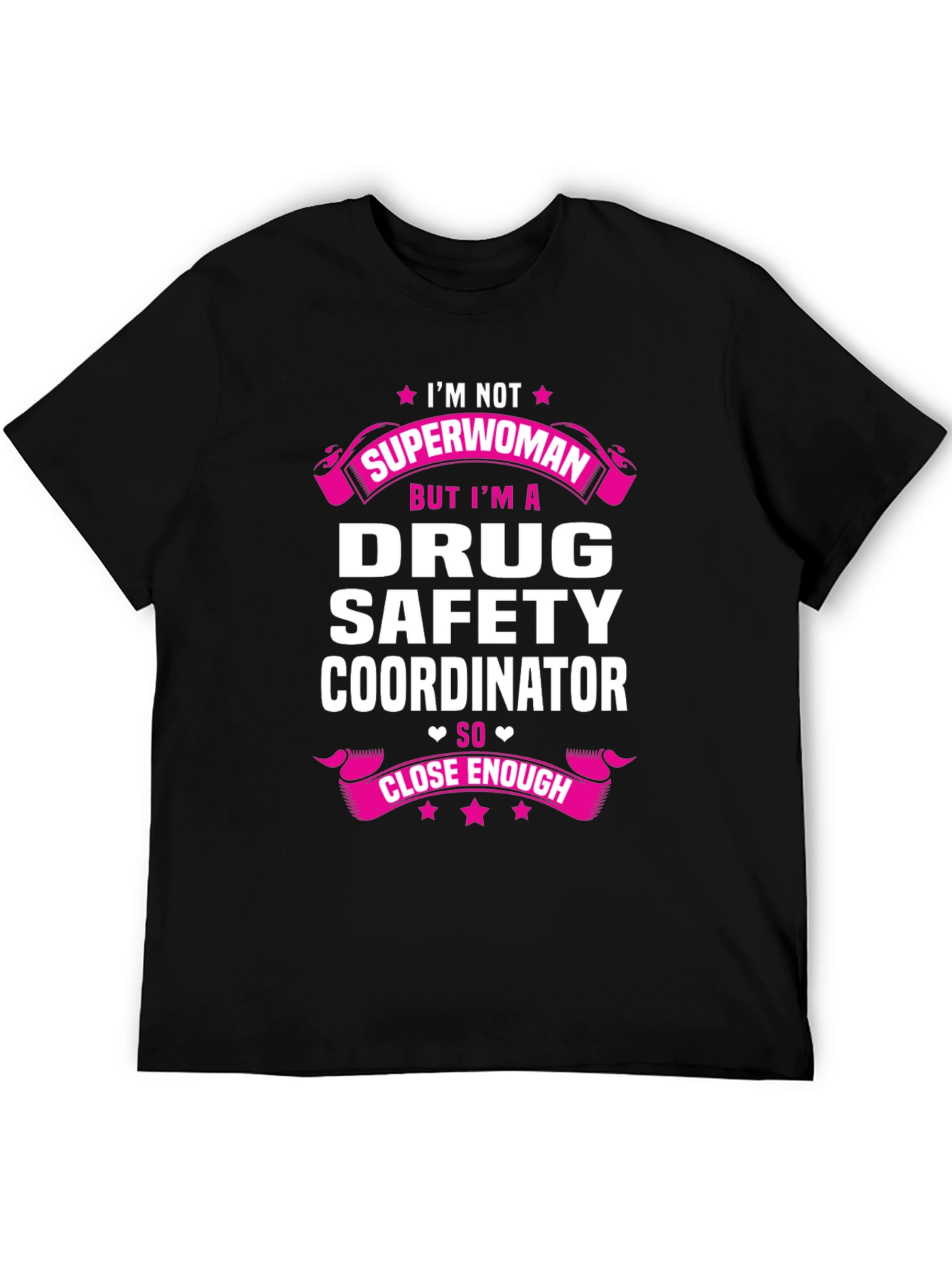 Drug Safety Coordinator T-Shirt