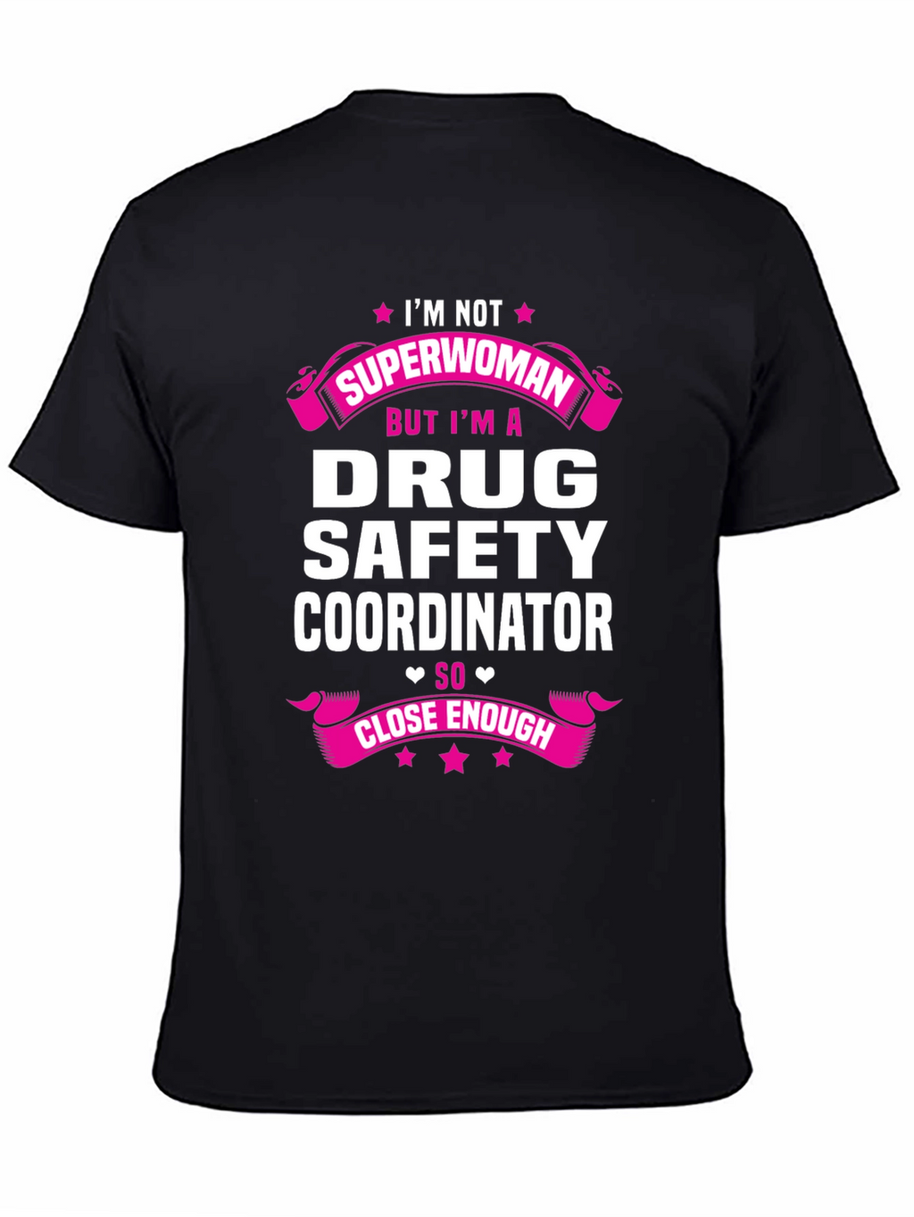 Drug Safety Coordinator T-Shirt