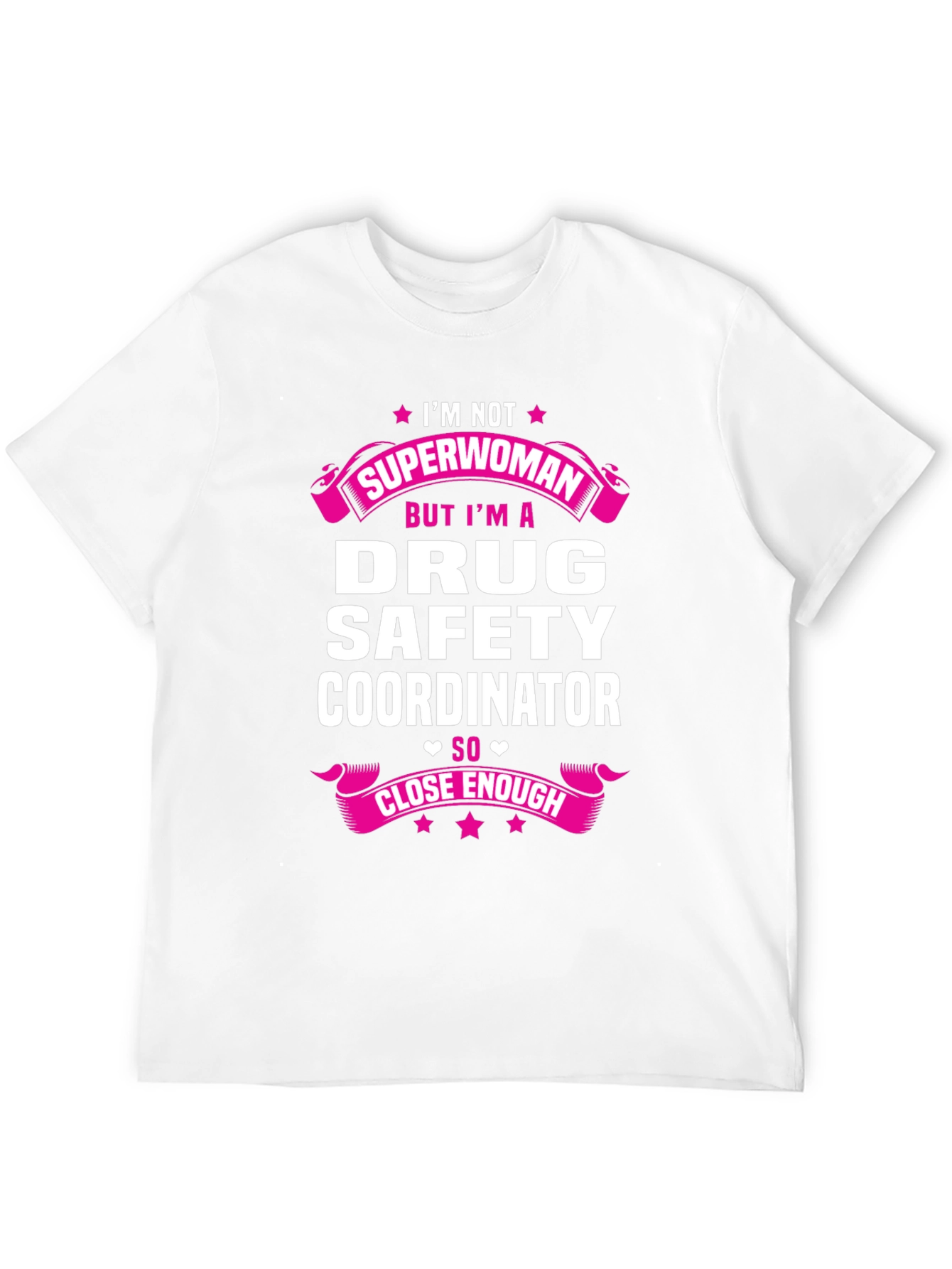 Drug Safety Coordinator T-Shirt