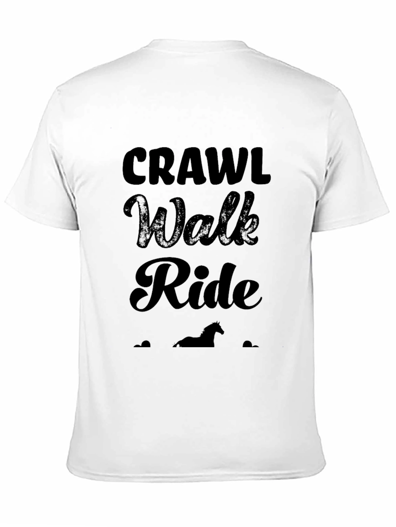 Crawl Walk Ride Horse Lover T-Shirt
