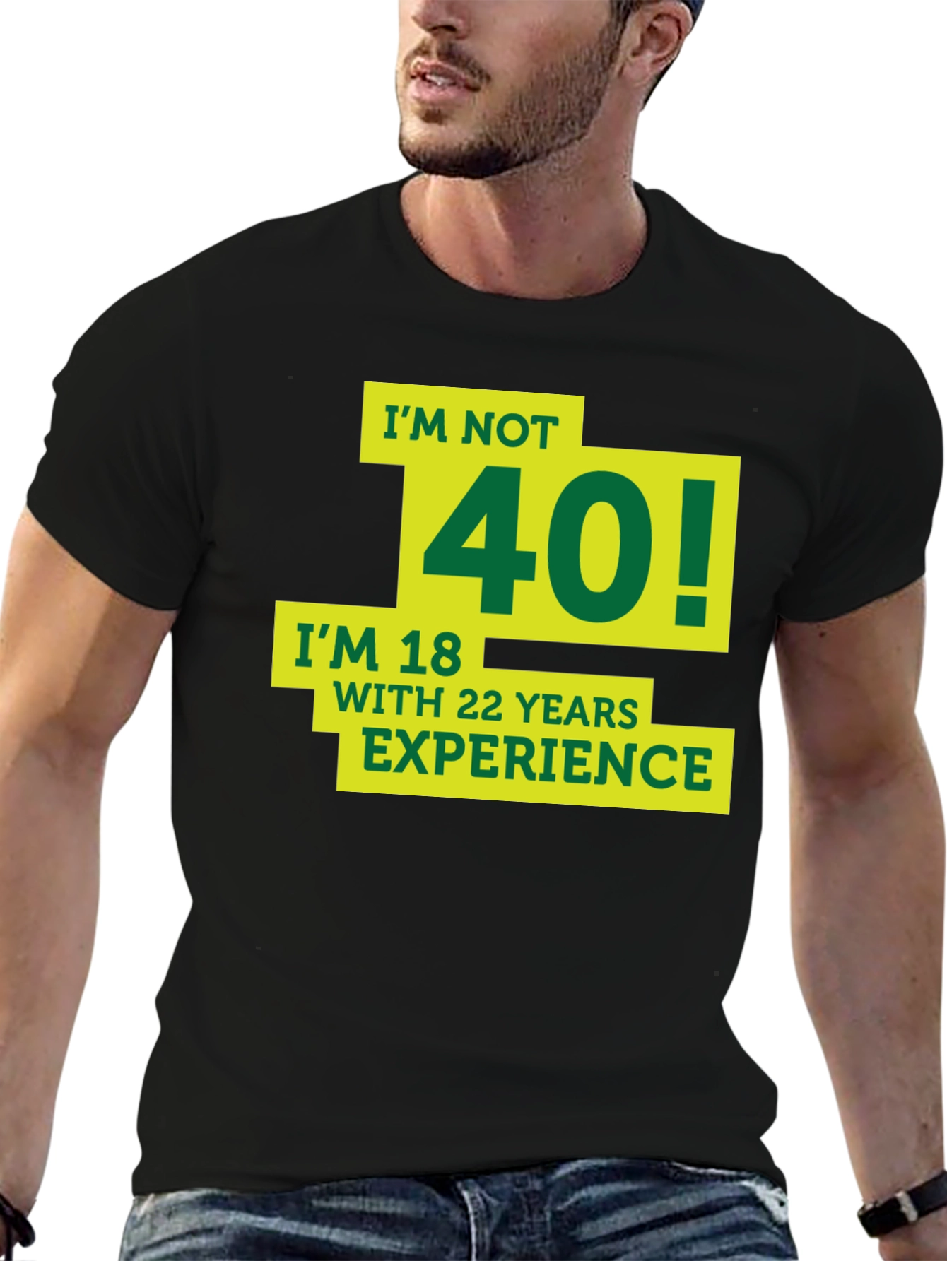 Funny 40th Birthday T-Shirt - Im Not 40!