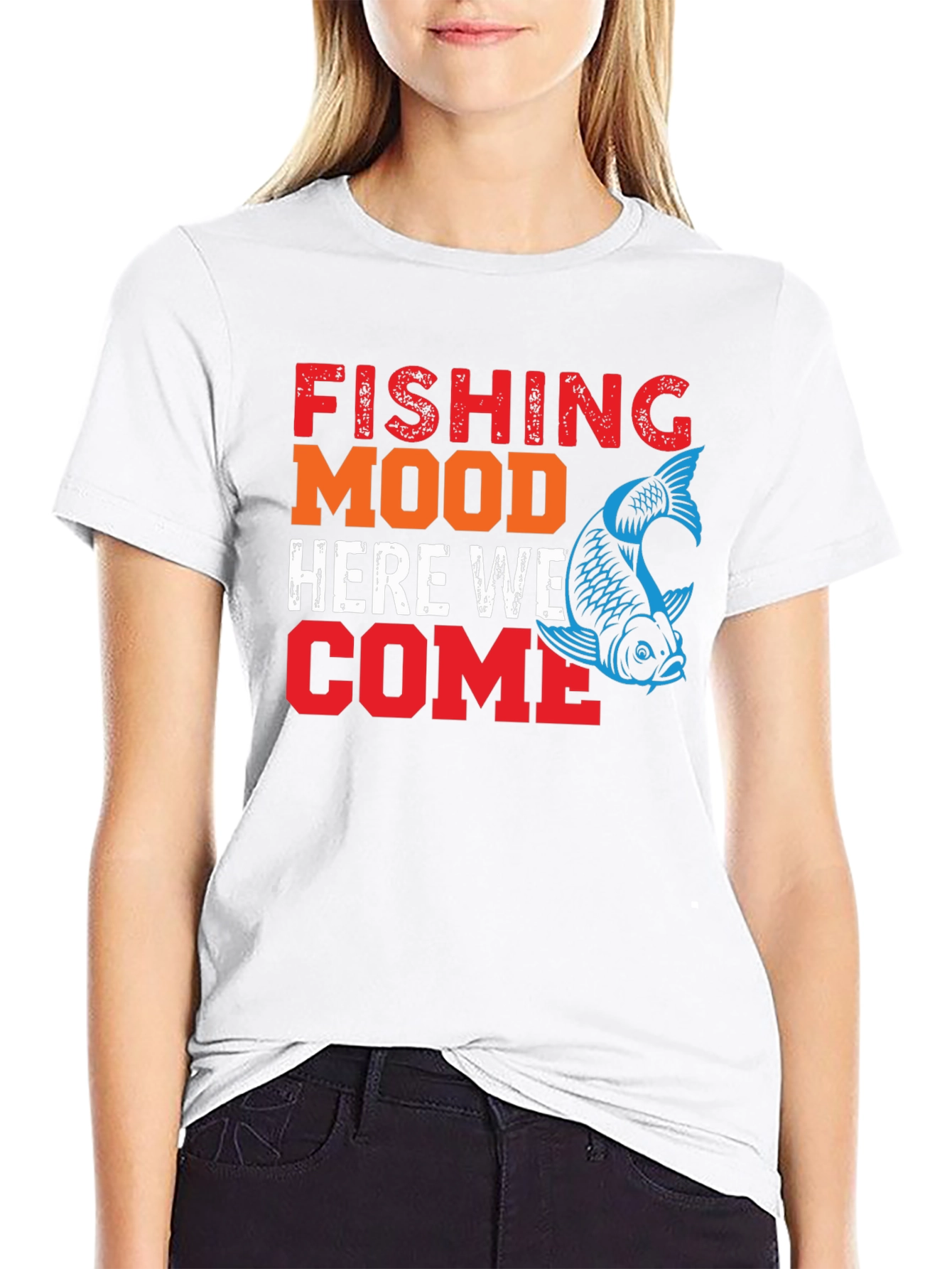 Fishing Mood T-Shirt - Here We Come!