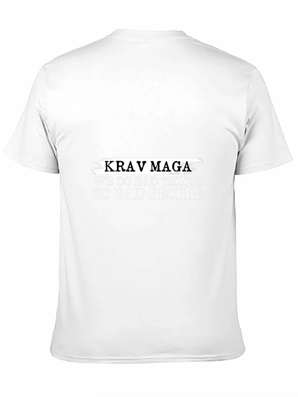 Krav Maga We Do Bad Things Black T-Shirt