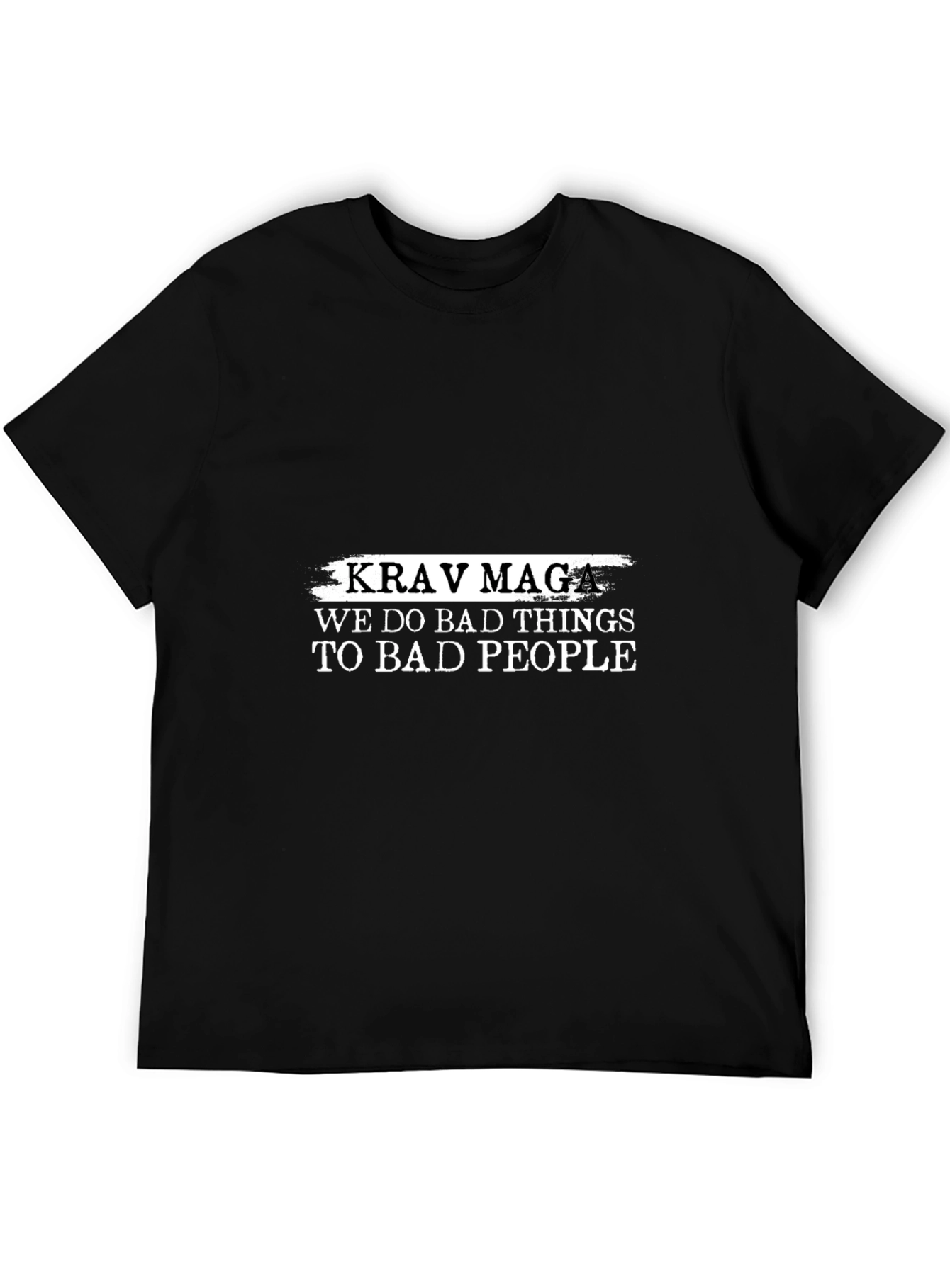 Krav Maga We Do Bad Things Black T-Shirt