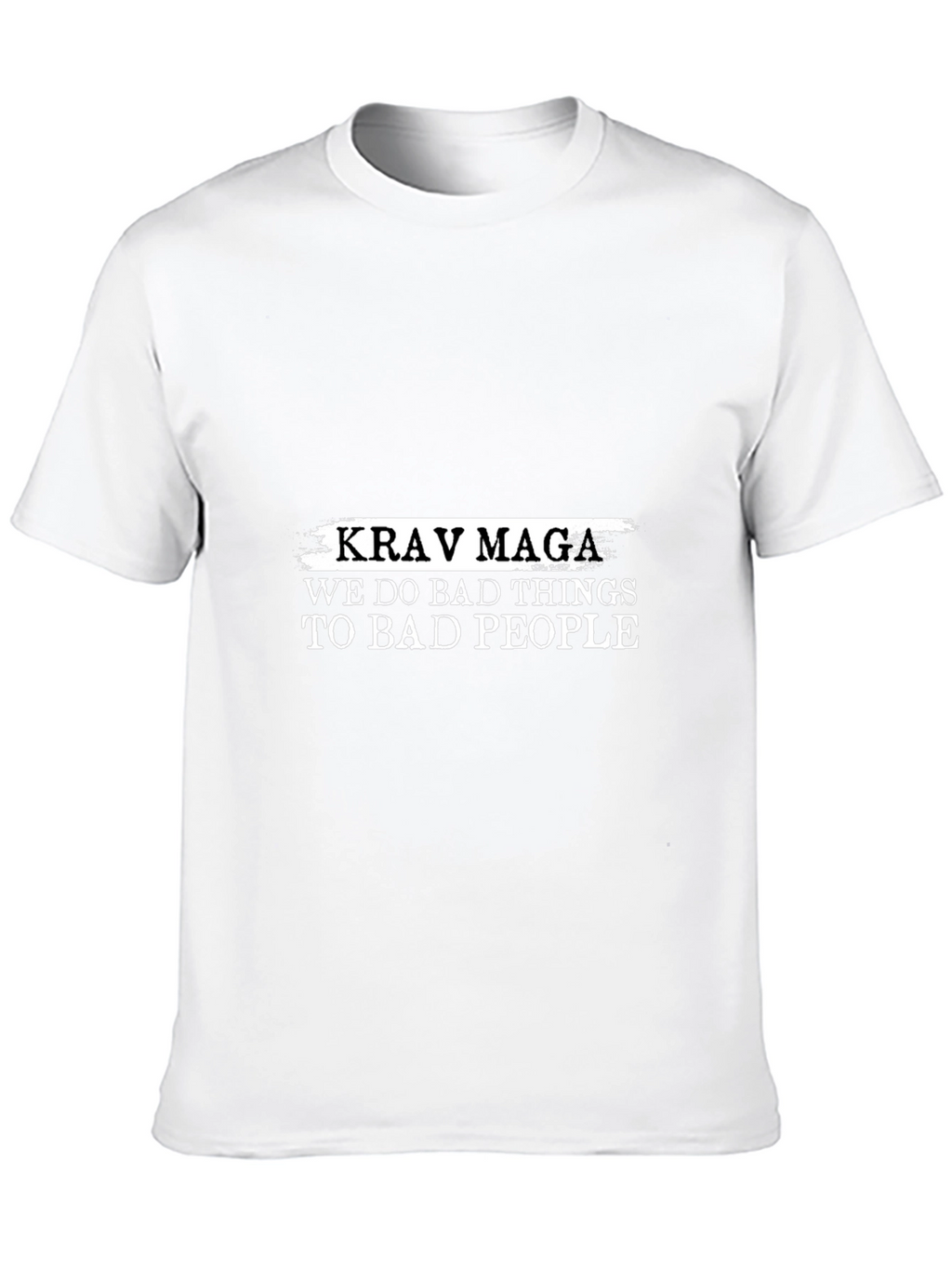 Krav Maga We Do Bad Things Black T-Shirt