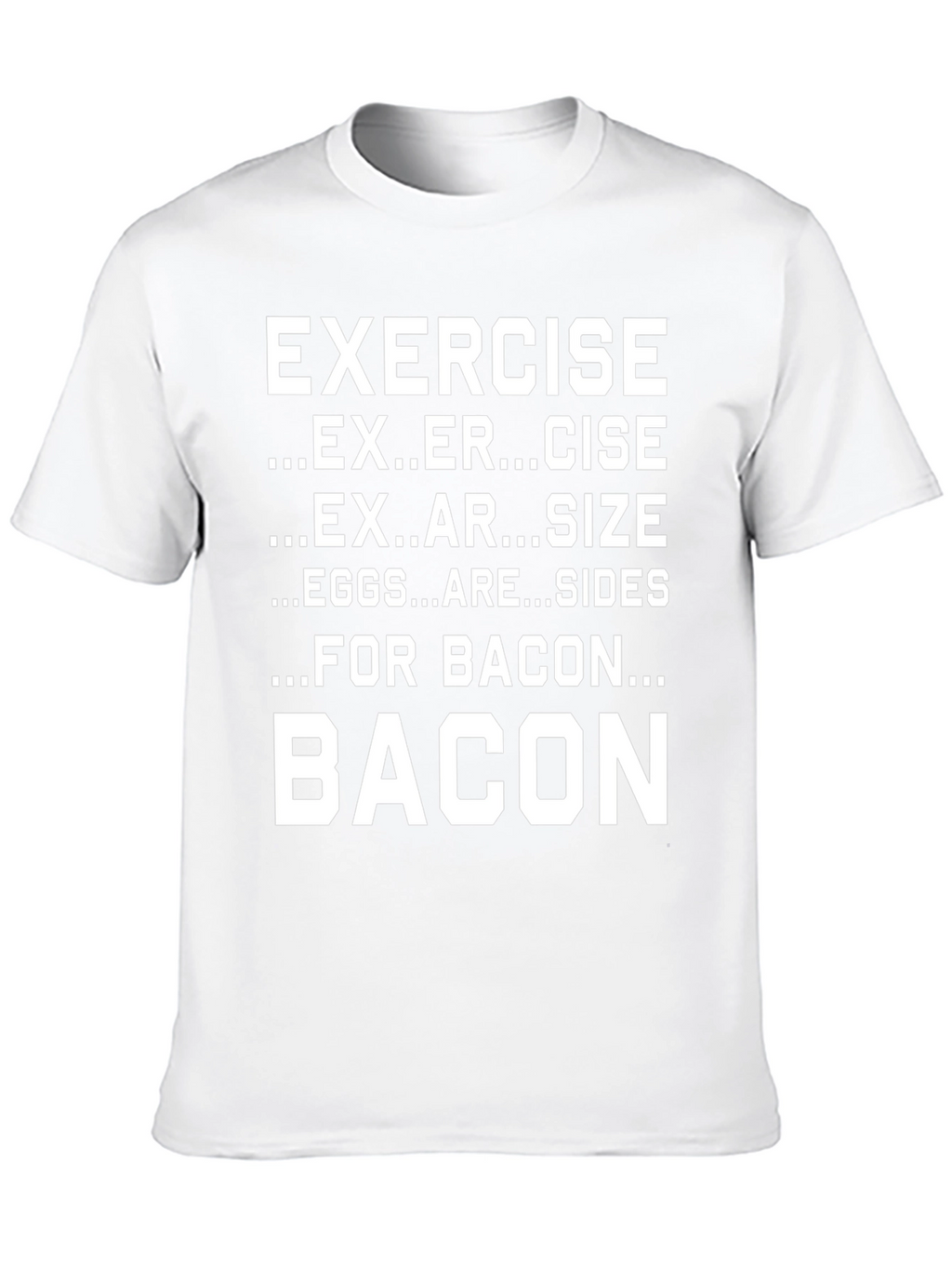 Funny Exercise Bacon T-Shirt