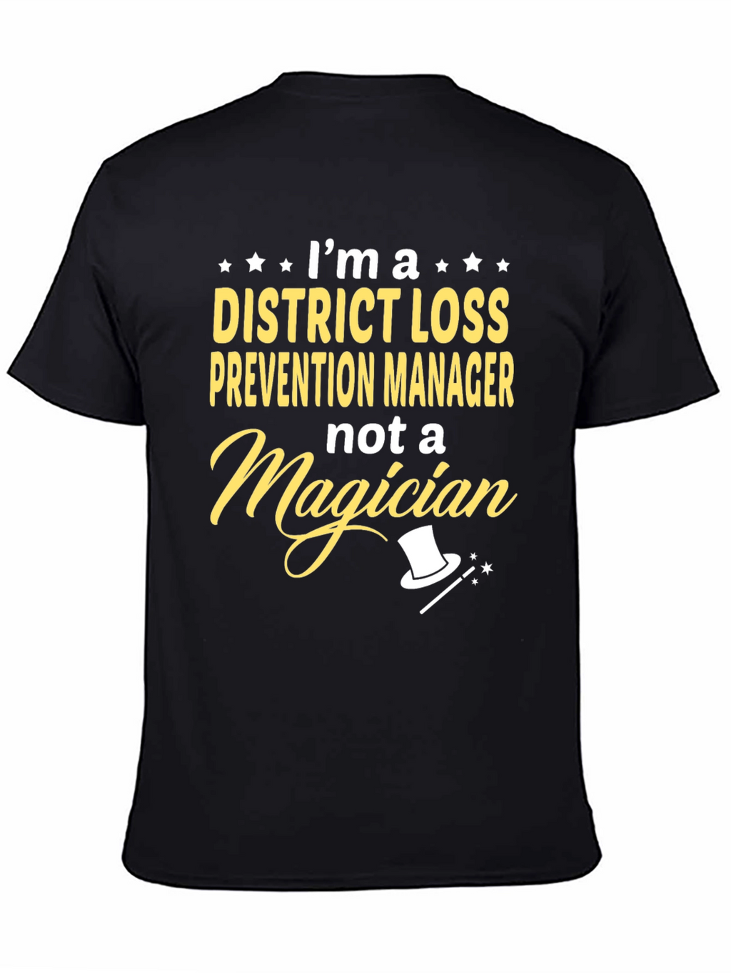 District Loss Prevention Manager T-Shirt