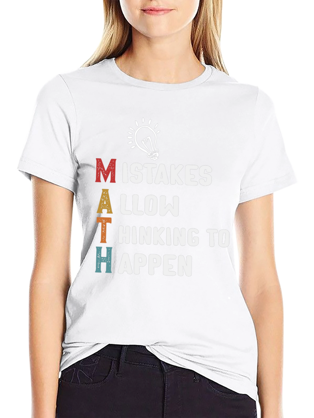 Math Makes Mistakes Happen T-Shirt