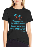 Dr. Seuss Today You Are You T-Shirt