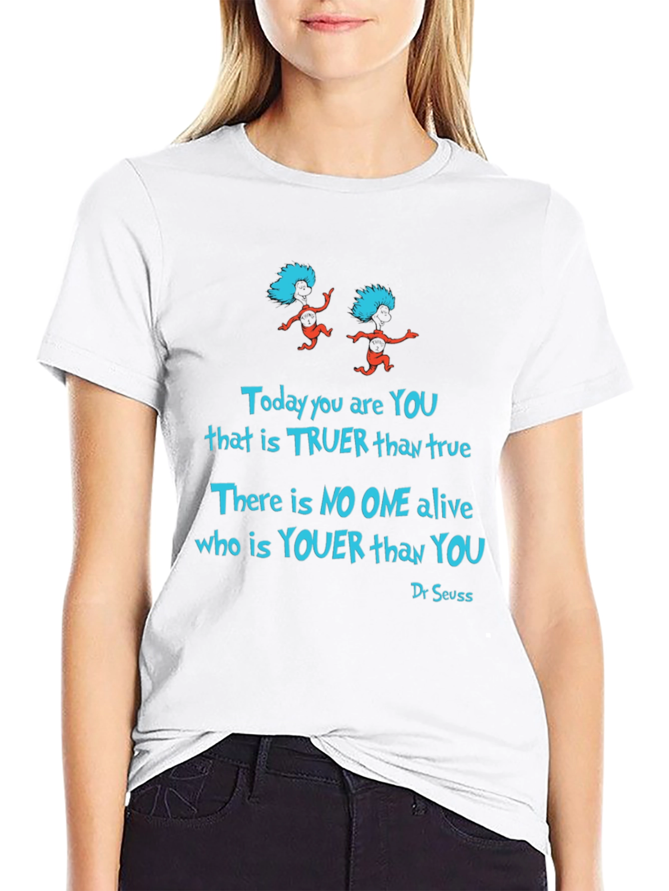 Dr. Seuss Today You Are You T-Shirt