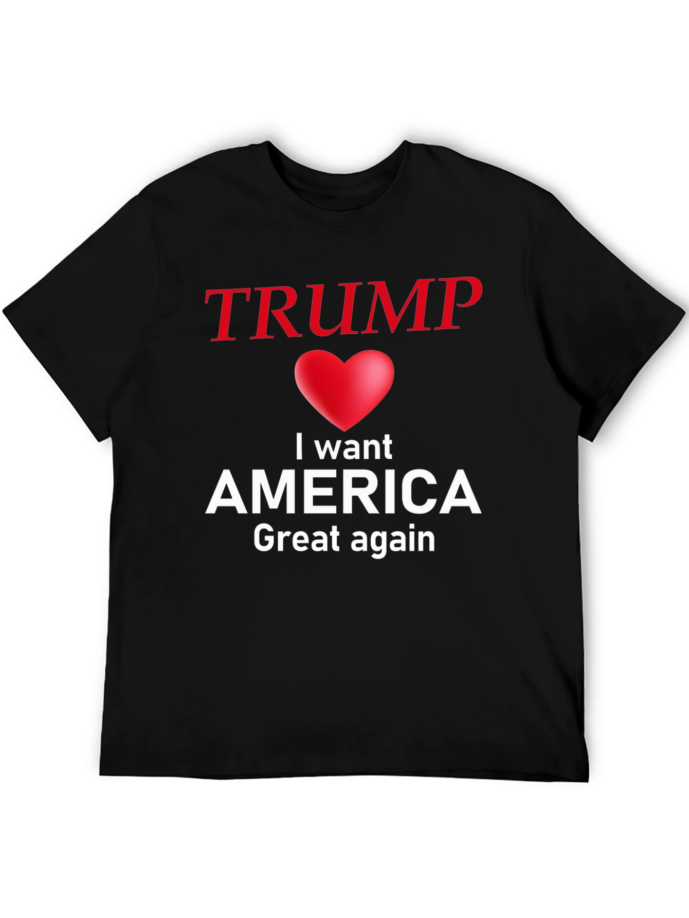Trump I Love America T-Shirt - Great Again!