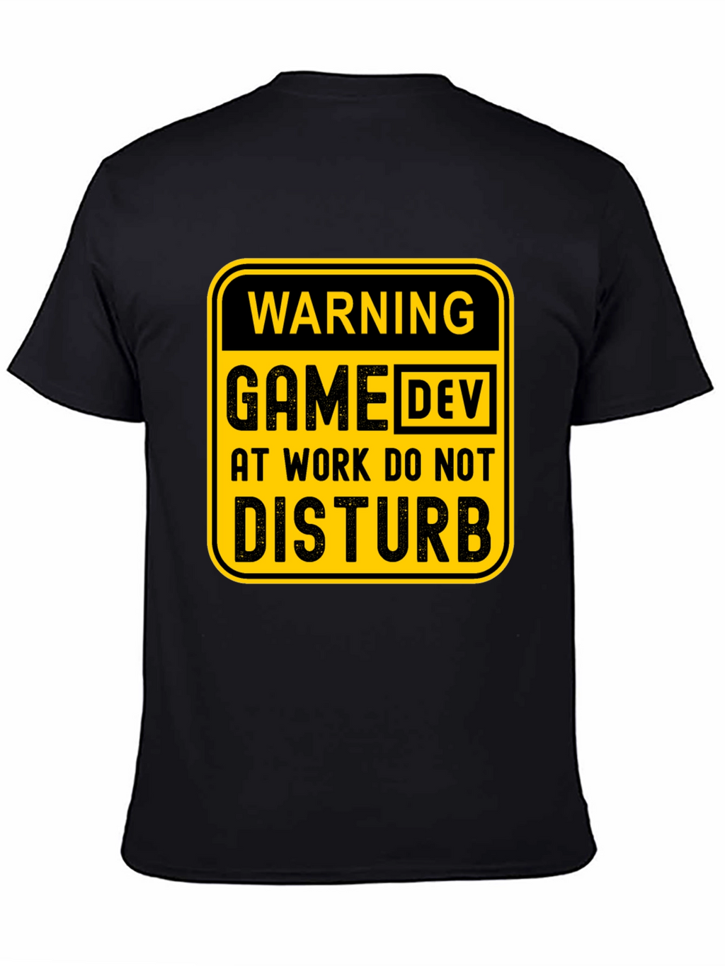 Game Dev At Work T-Shirt
