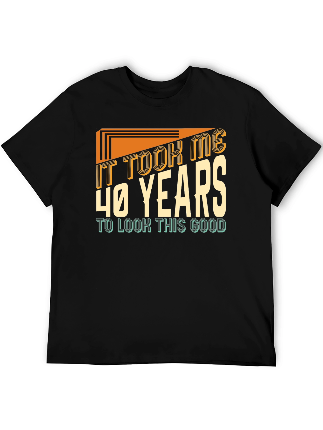 40 Years T-Shirt - Birthday Gift Idea