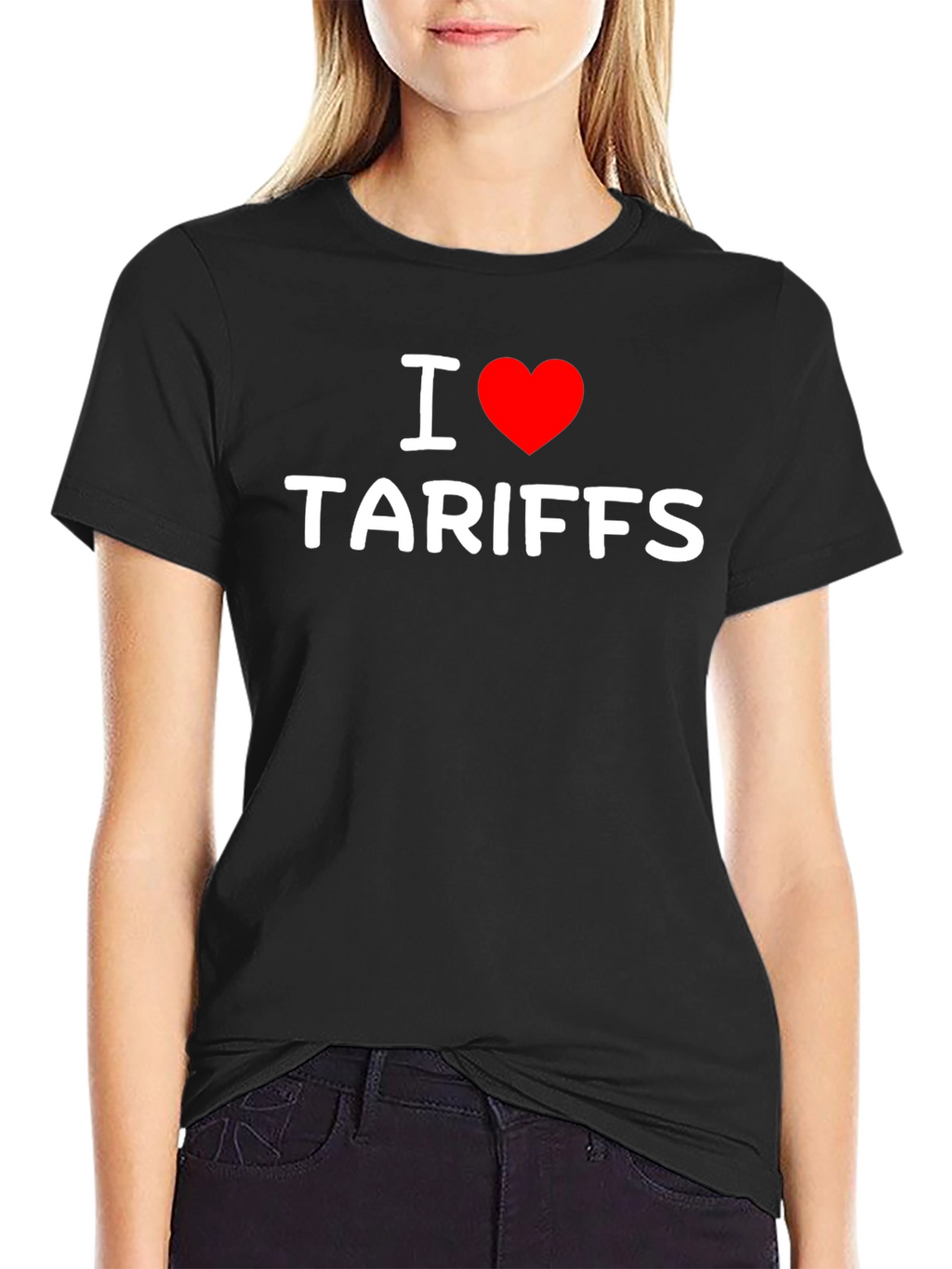 I Heart Tariffs T-Shirt - Bold Political Statement