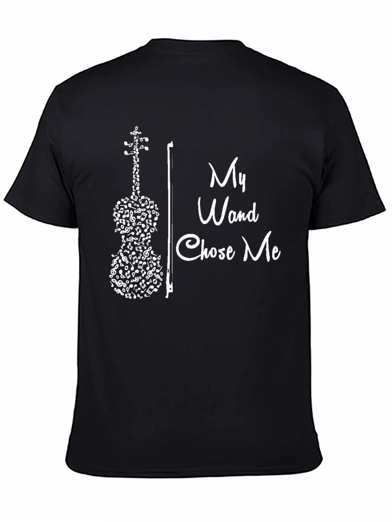 My Wand Chose Me Music Violin T-Shirt