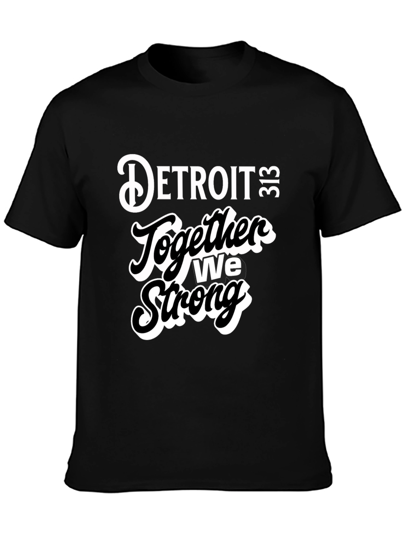 Detroit Together We Strong Black Graphic Tee