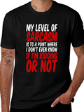 Sarcasm Level Mens T-Shirt Funny Graphic Tee