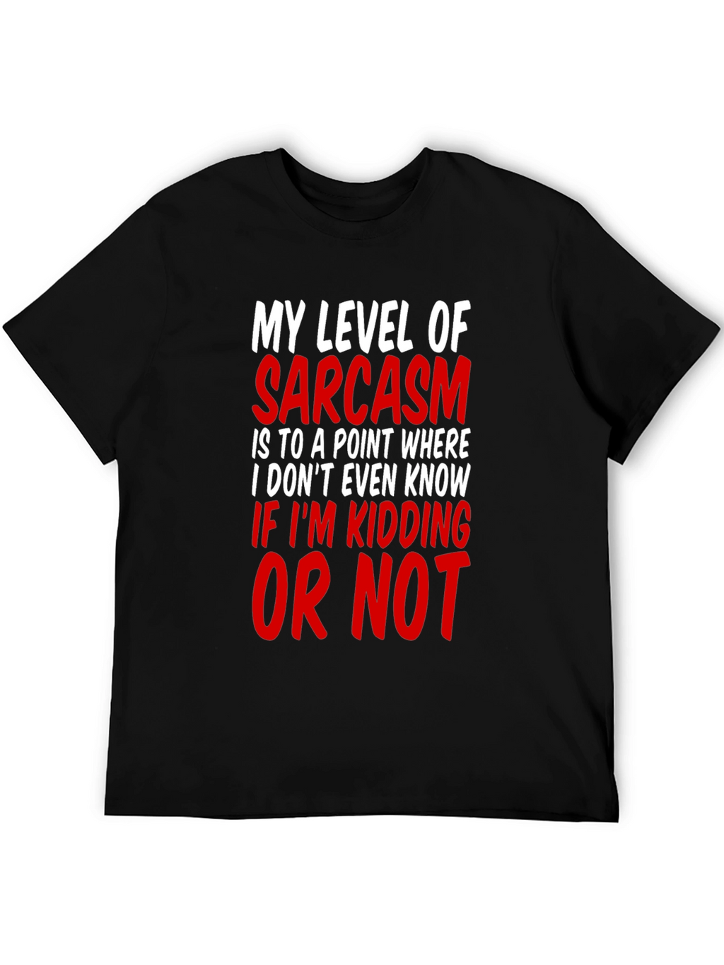Sarcasm Level Mens T-Shirt Funny Graphic Tee
