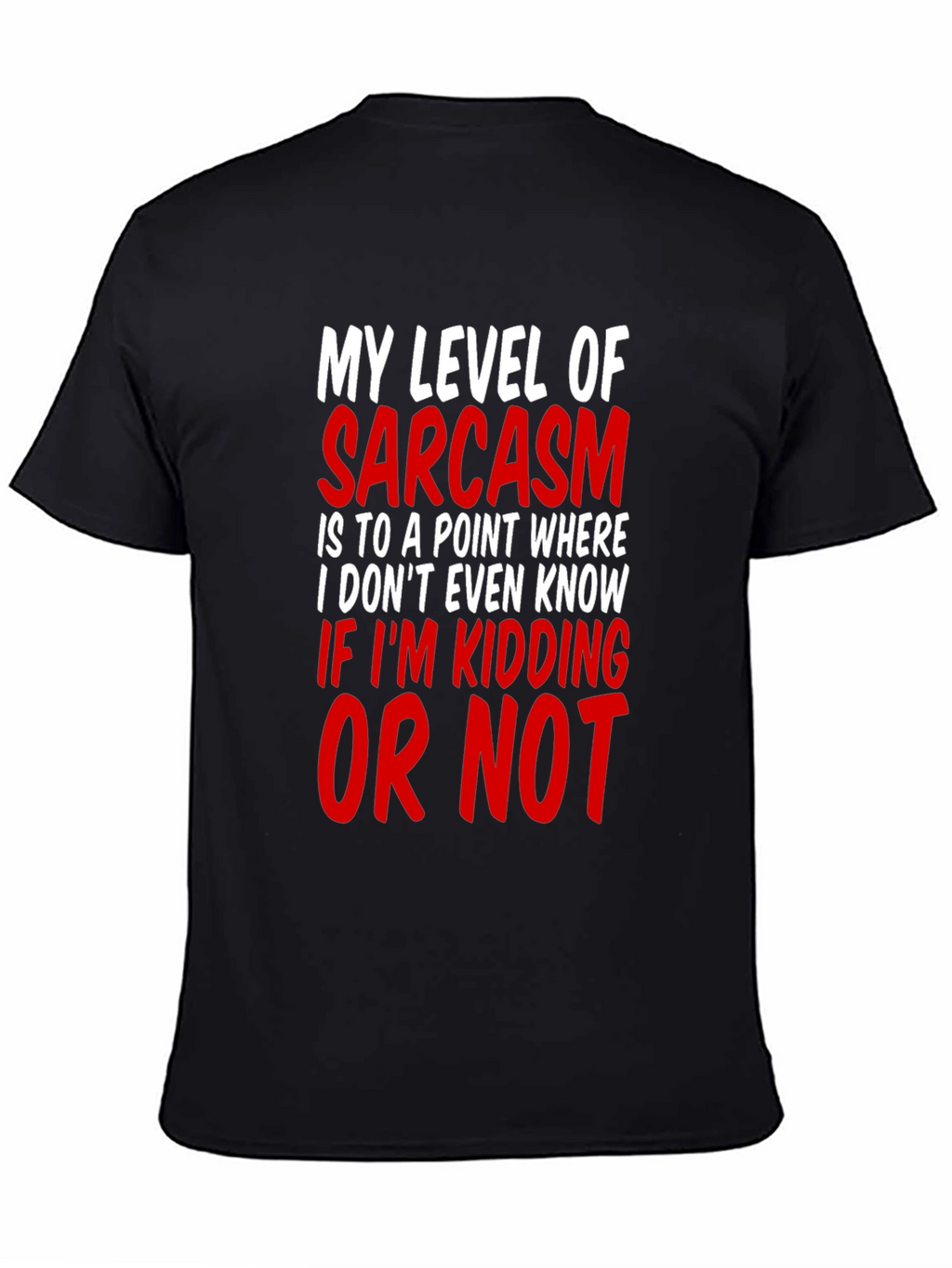 Sarcasm Level Mens T-Shirt Funny Graphic Tee