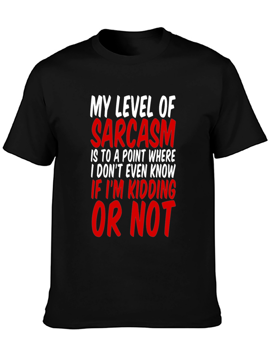 Sarcasm Level Mens T-Shirt Funny Graphic Tee