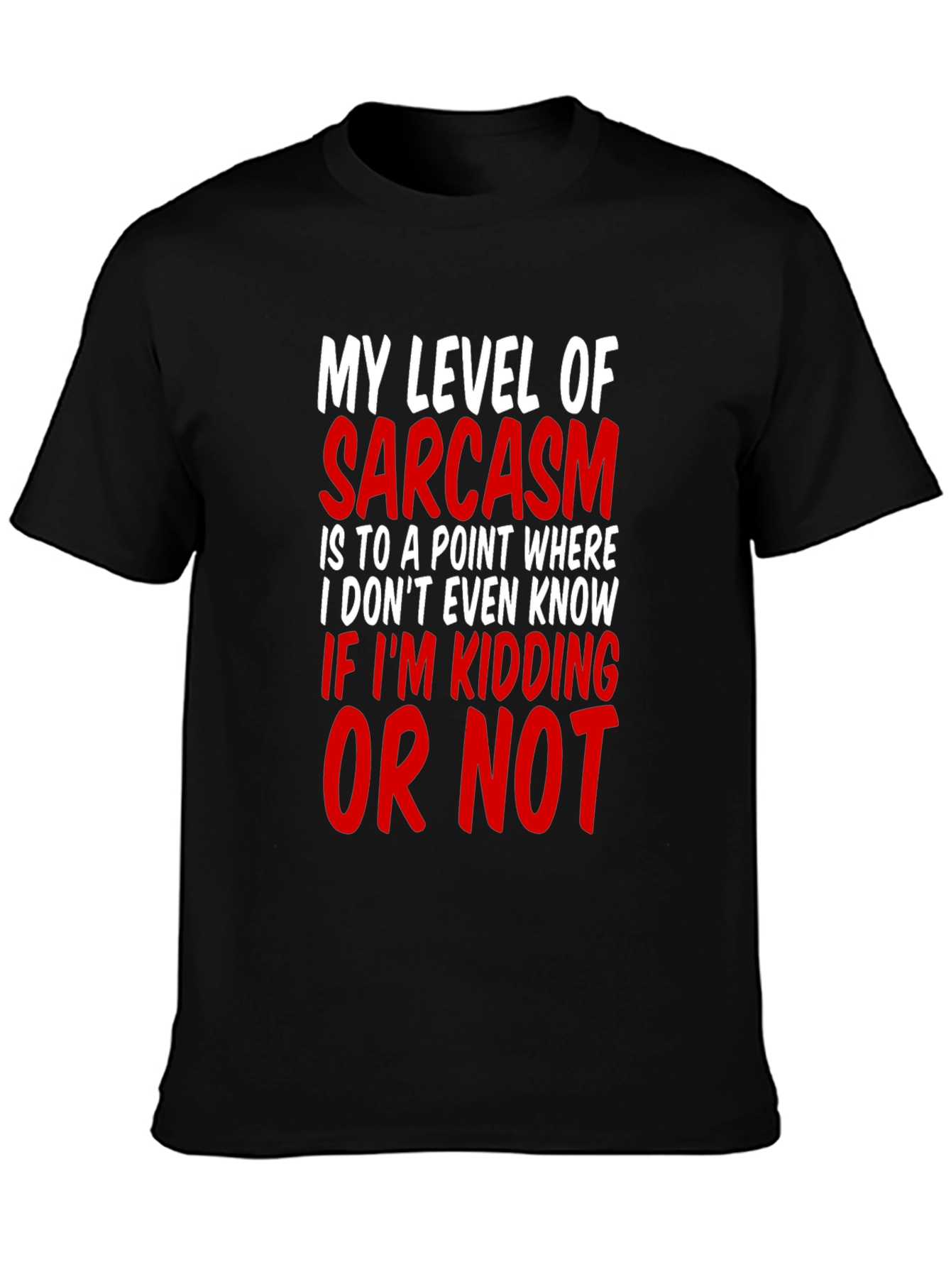 Sarcasm Level Mens T-Shirt Funny Graphic Tee
