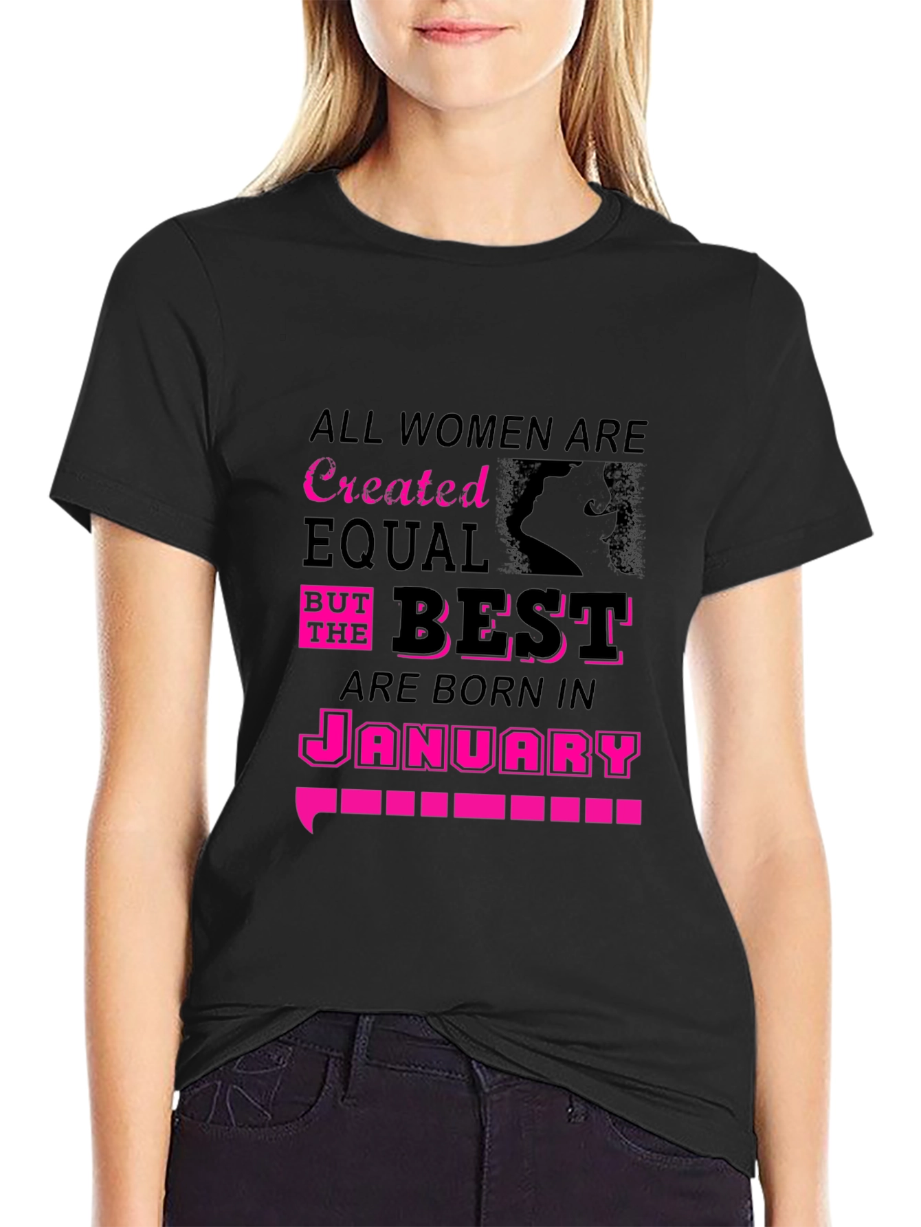 All Women Are Created Equal January Birthday T-Shirt