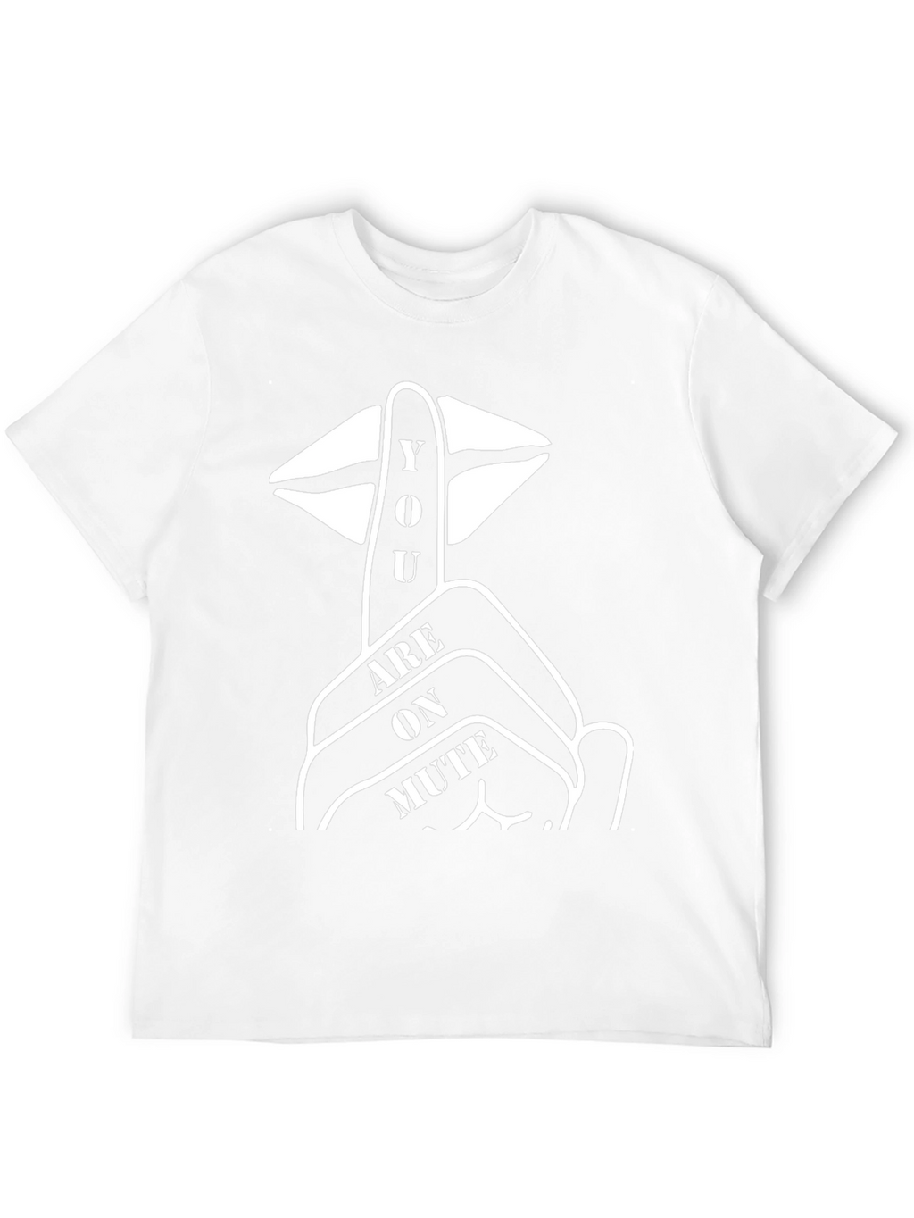 You Are On Mute Graphic T-Shirt