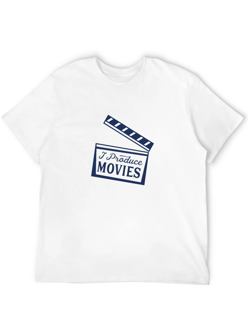 I Produce Movies T-Shirt
