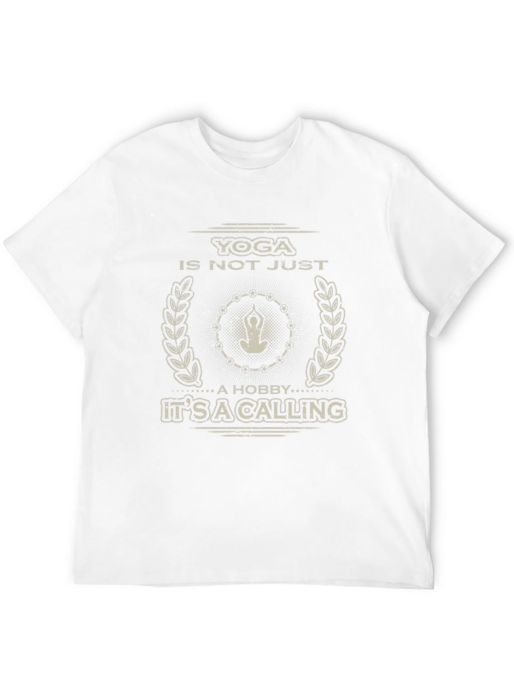 Yoga Is Not Just A Hobby T-Shirt