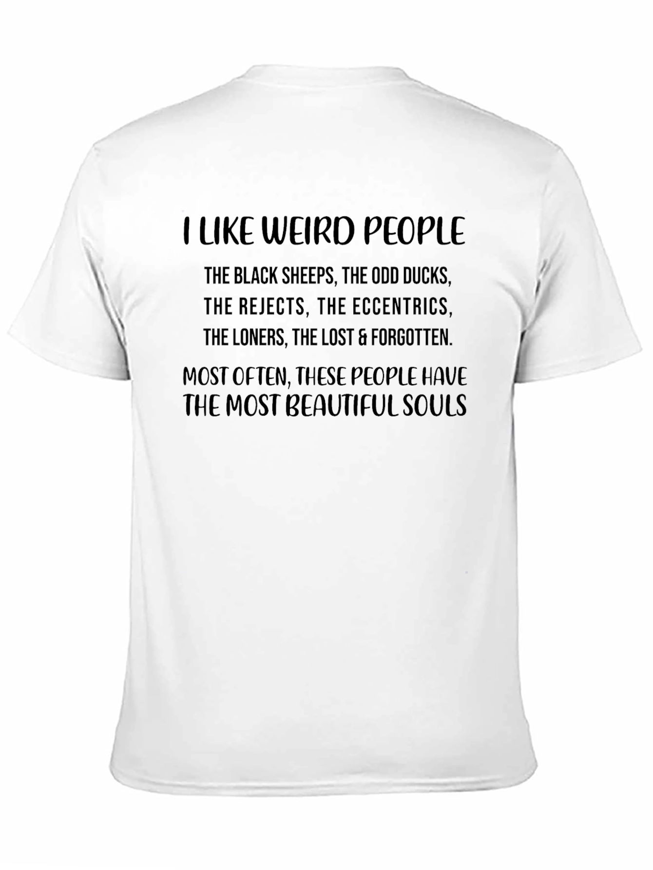 I Like Weird People Graphic Tee