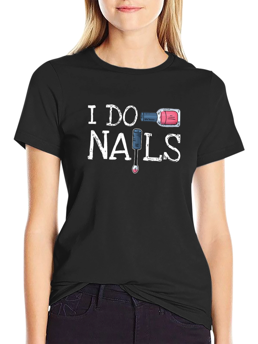I Do Nails Graphic Tee - Nail Tech T-Shirt
