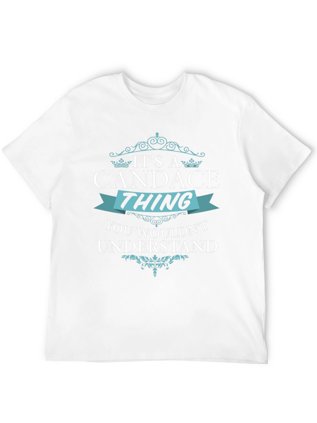 Its A Candace Thing Funny T-Shirt