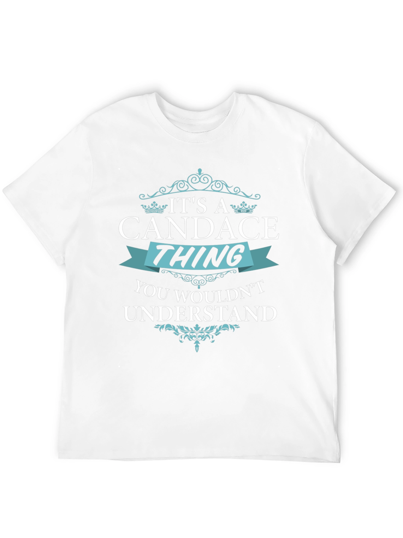 Its A Candace Thing Funny T-Shirt