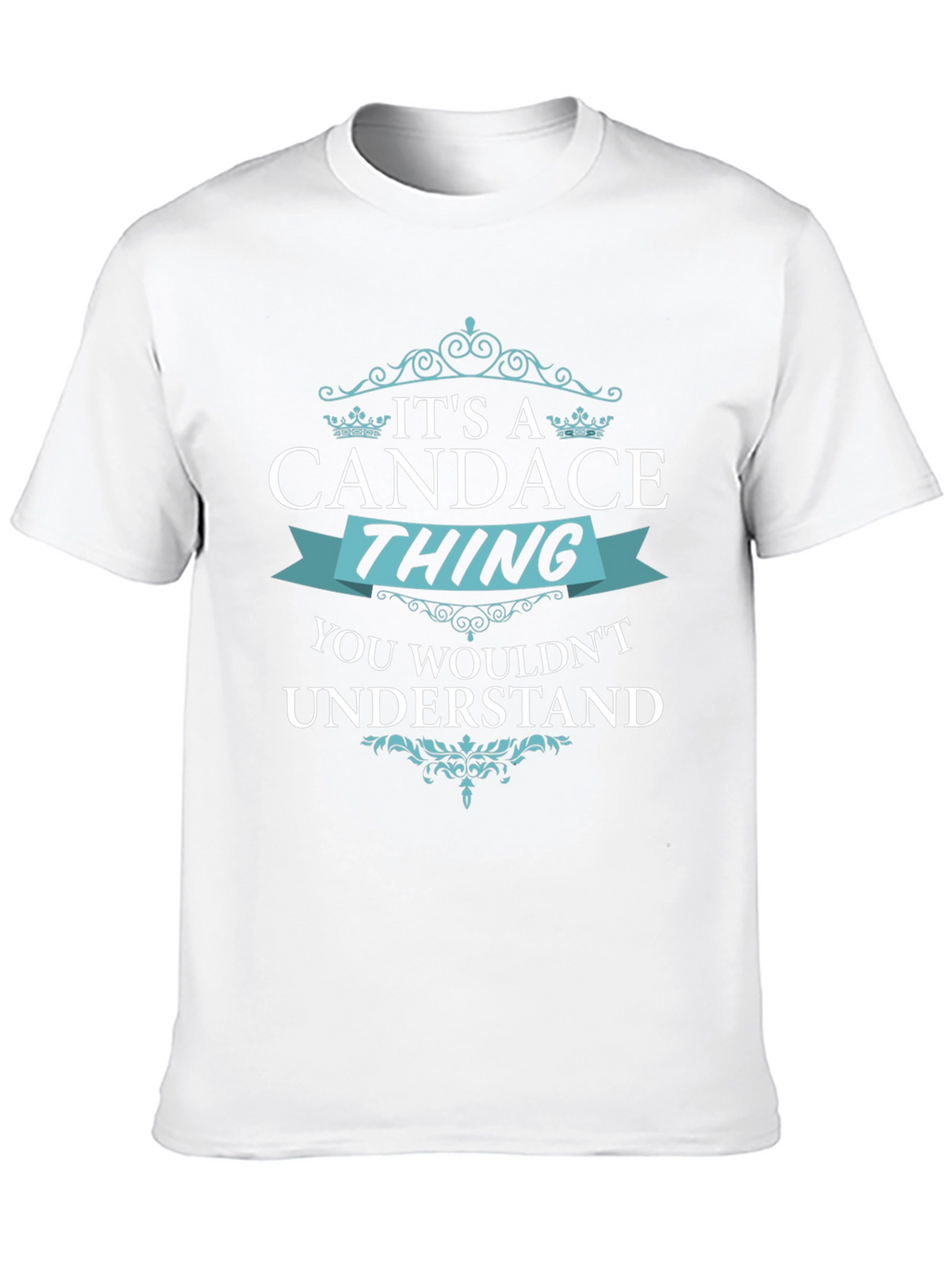 Its A Candace Thing Funny T-Shirt