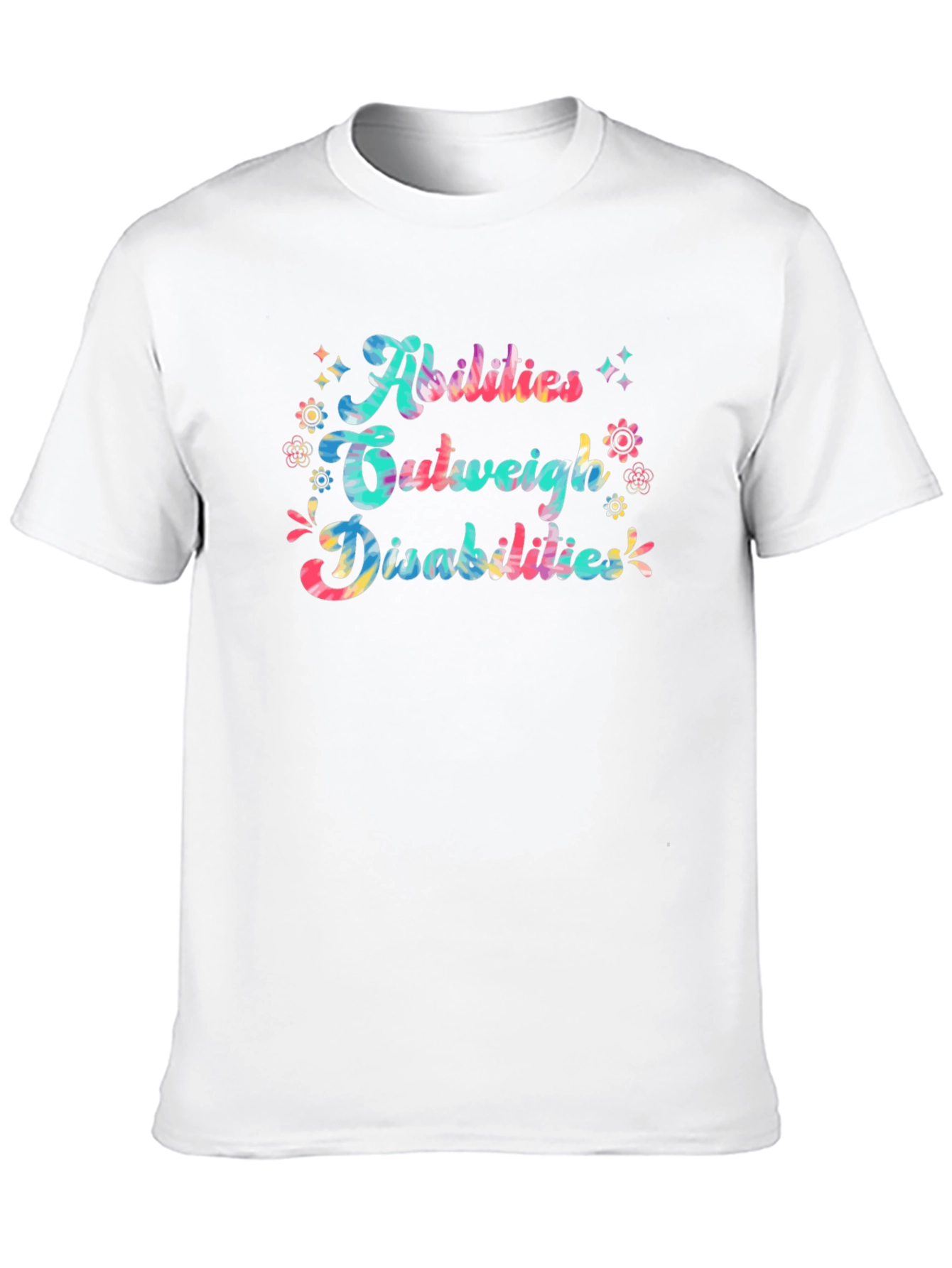 Abilities Outweigh Disabilities T-Shirt