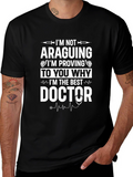 Best Doctor T-Shirt - Funny Medical Professional Tee
