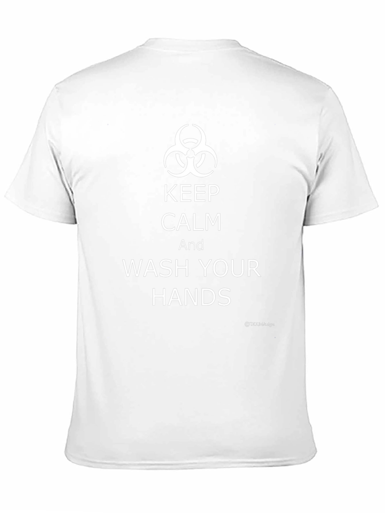 Keep Calm Wash Hands Biohazard T-Shirt